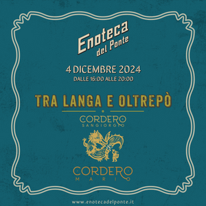 TRA LANGA E OLTREPÒ | MERCOLEDÌ 4 DICEMBRE 2024 DALLE ORE 16 ALLE ORE 20