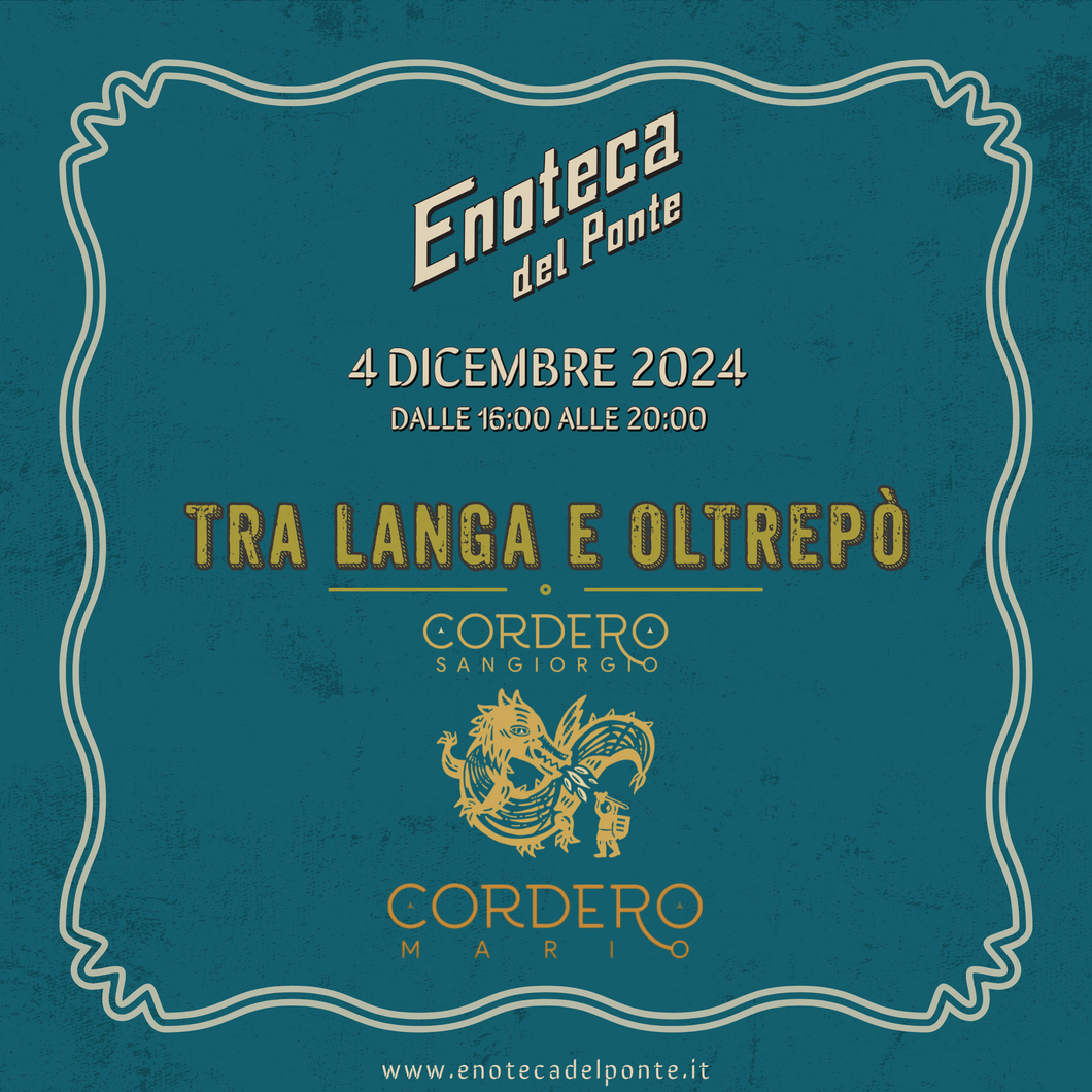 TRA LANGA E OLTREPÒ | MERCOLEDÌ 4 DICEMBRE 2024 DALLE ORE 16 ALLE ORE 20